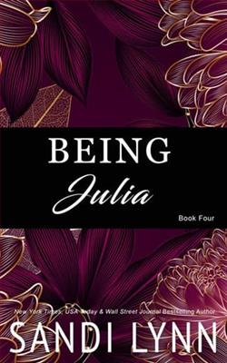 Being Julia by Sandi Lynn