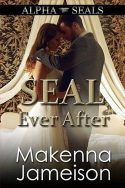 SEAL Ever After by Makenna Jameison