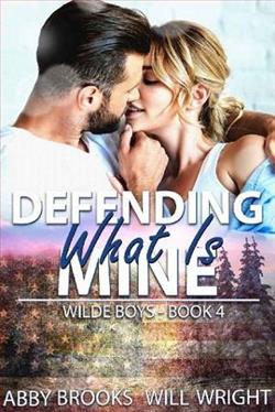 Defending What is Mine by Abby Brooks
