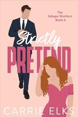 Strictly Pretend by Carrie Elks