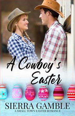 A Cowboy's Easter by Sierra Gamble