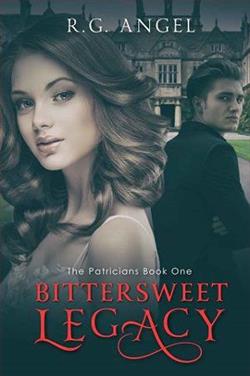 Bittersweet Legacy by R.G. Angel