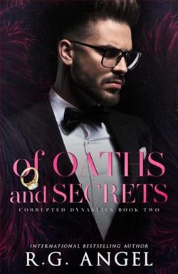 Of Oaths and Secrets by R.G. Angel
