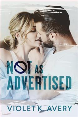 Not As Advertised by Violet K. Avery