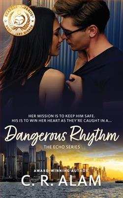 Dangerous Rhythm by C.R. Alam