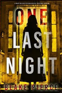 One Last Night by Blake Pierce
