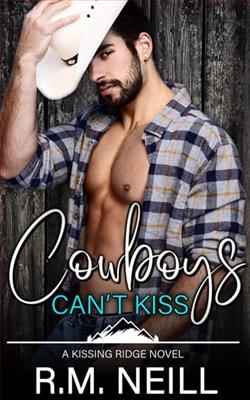 Cowboys Can't Kiss by R.M. Neill
