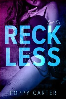 Reckless: Chaos by Poppy Carter