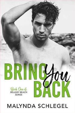 Bring You Back by Malynda Schlegel