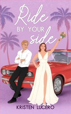 Ride By Your Side by Kristen Lucero
