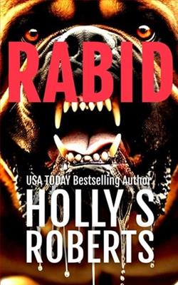 Rabid by Holly S. Roberts