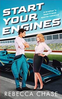 Start Your Engines by Rebecca Chase