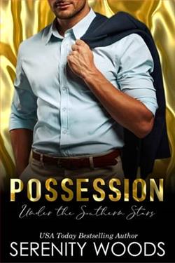 Possession Under the Southern Stars by Serenity Woods