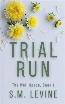 Trial Run by S.M. Levine