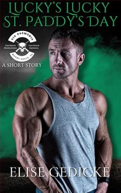Lucky's Lucky St. Paddy Day by Elise Gedicke