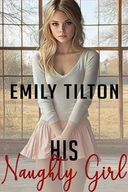 His Naughty Girl by Emily Tilton
