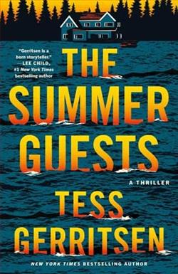 The Summer Guests by Tess Gerritsen