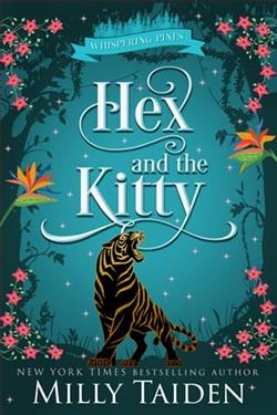 Hex and the Kitty by Milly Taiden