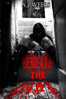Beneath the Dirt by N.J. Weeks