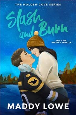 Slash & Burn by Maddy Lowe