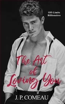 The Art of Loving You by J.P. Comeau