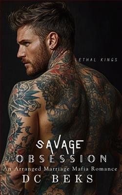 Savage Obsession by D.C. Beks
