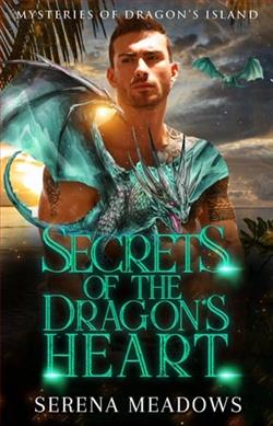 Secrets of the Dragon's Heart by Serena Meadows