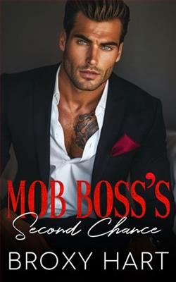 Mob Boss's Second Chance by Broxy Hart