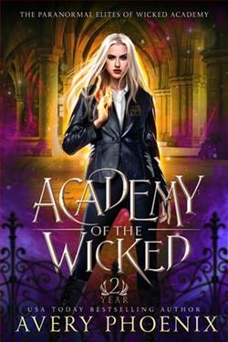 Academy of the Wicked, Year Two by Avery Phoenix