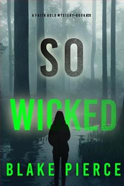 So Wicked by Blake Pierce