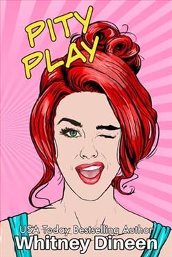 Pity Play by Whitney Dineen