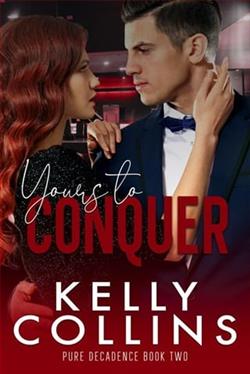 Yours to Conquer by Kelly Collins