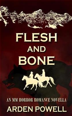 Flesh and Bone by Arden Powell