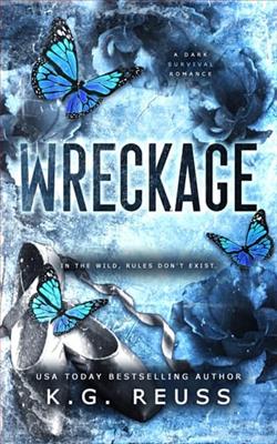 Wreckage by K.G. Reuss