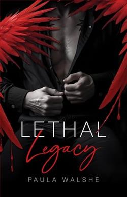 Lethal Legacy by Paula Walshe