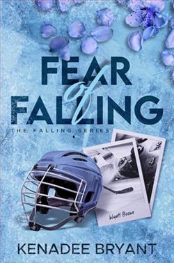 Fear of Falling by Kenadee Bryant