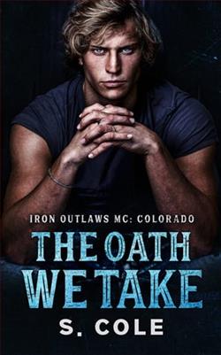 The Oath We Take by S. Cole