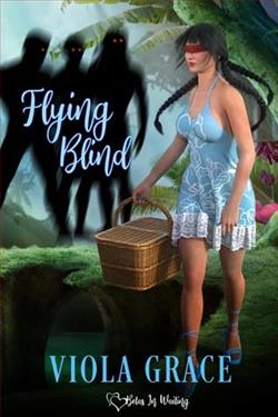 Flying Blind by Viola Grace