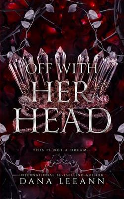 Off with Her Head by Dana LeeAnn