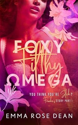 Foxy Filthy Omega by Emma Rose Dean