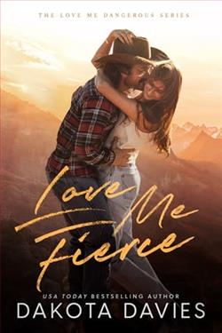 Love Me Fierce by Dakota Davies