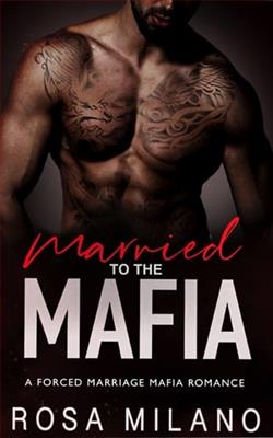 Married to the Mafia by Rosa Milano