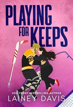 Playing for Keeps by Lainey Davis