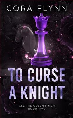 To Curse A Knight by Cora Flynn