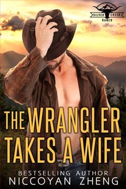 The Wrangler Takes a Wife by Niccoyan Zheng