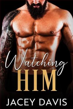 Watching Him by Jacey Davis