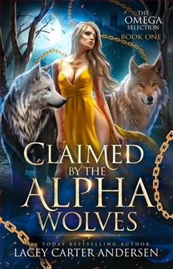 Claimed By the Alpha Wolves by Lacey Carter Andersen