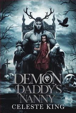 Demon Daddy's Nanny by Celeste King
