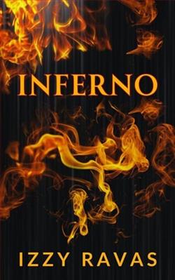 Inferno by Izzy Ravas