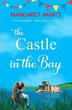 The Castle in the Bay by Margaret Amatt